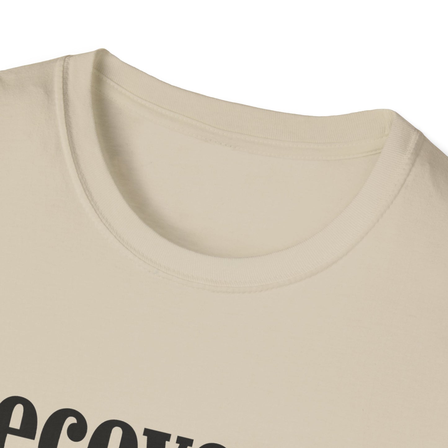 Recovered People Pleaser Unisex T-Shirt