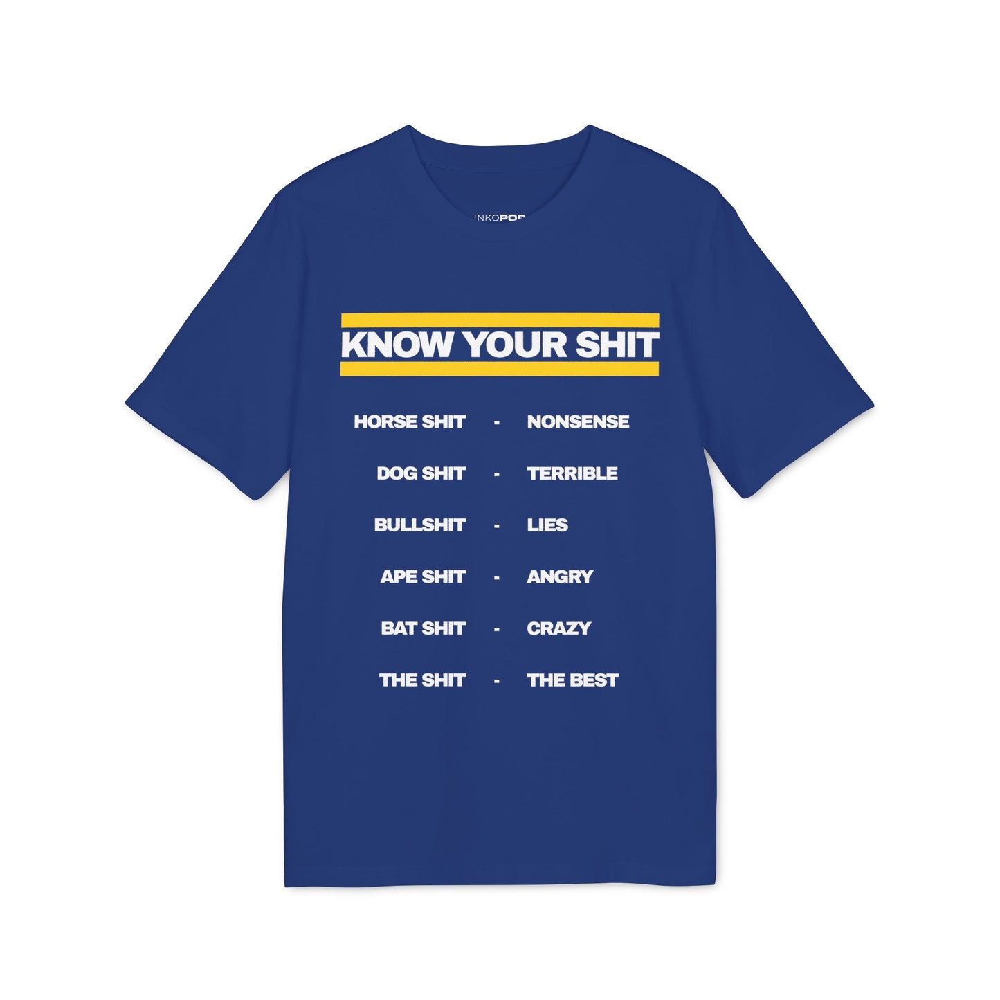 Know Your Shit Dark T-shirt