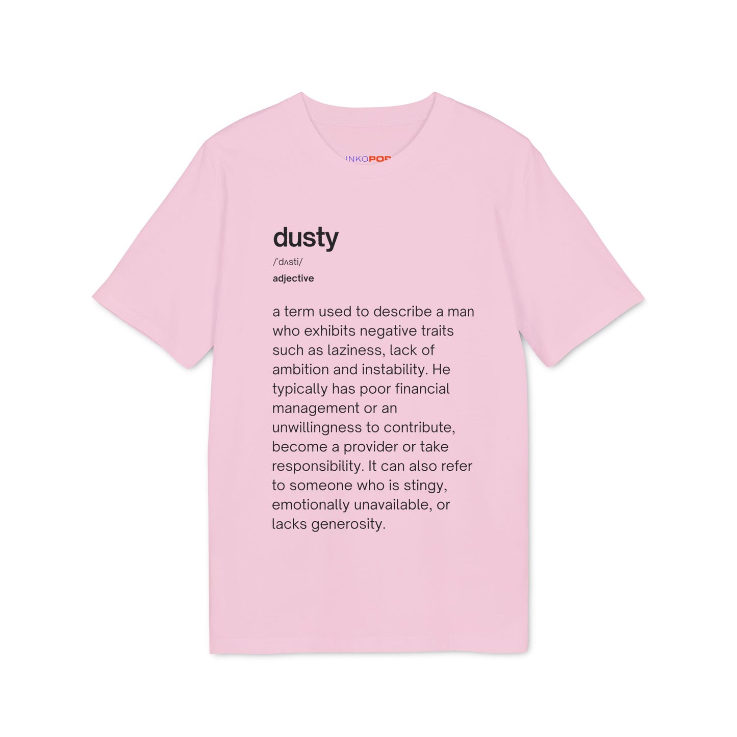 Dusty Definition T-Shirt Lights