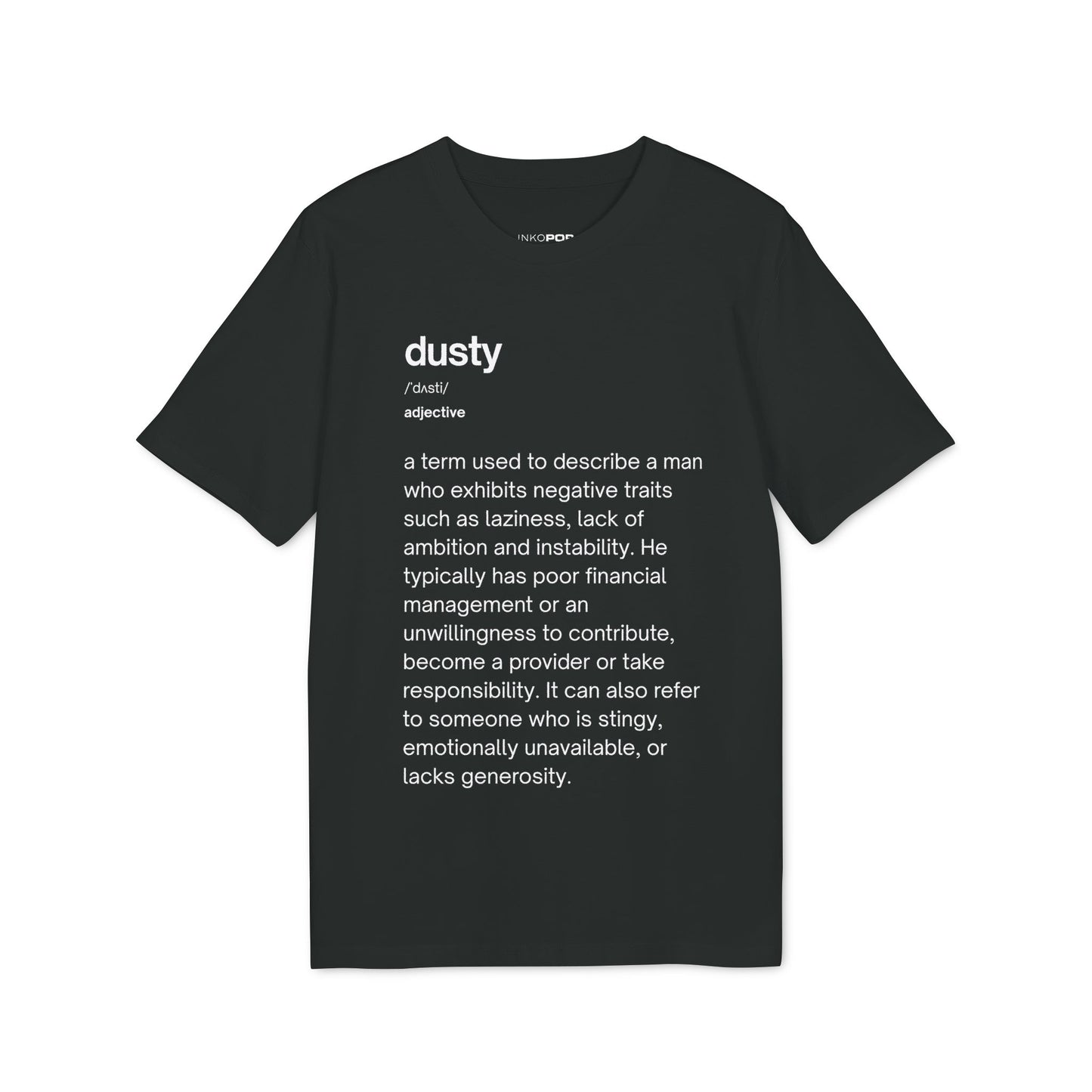 Dusty Definition T-Shirt darks