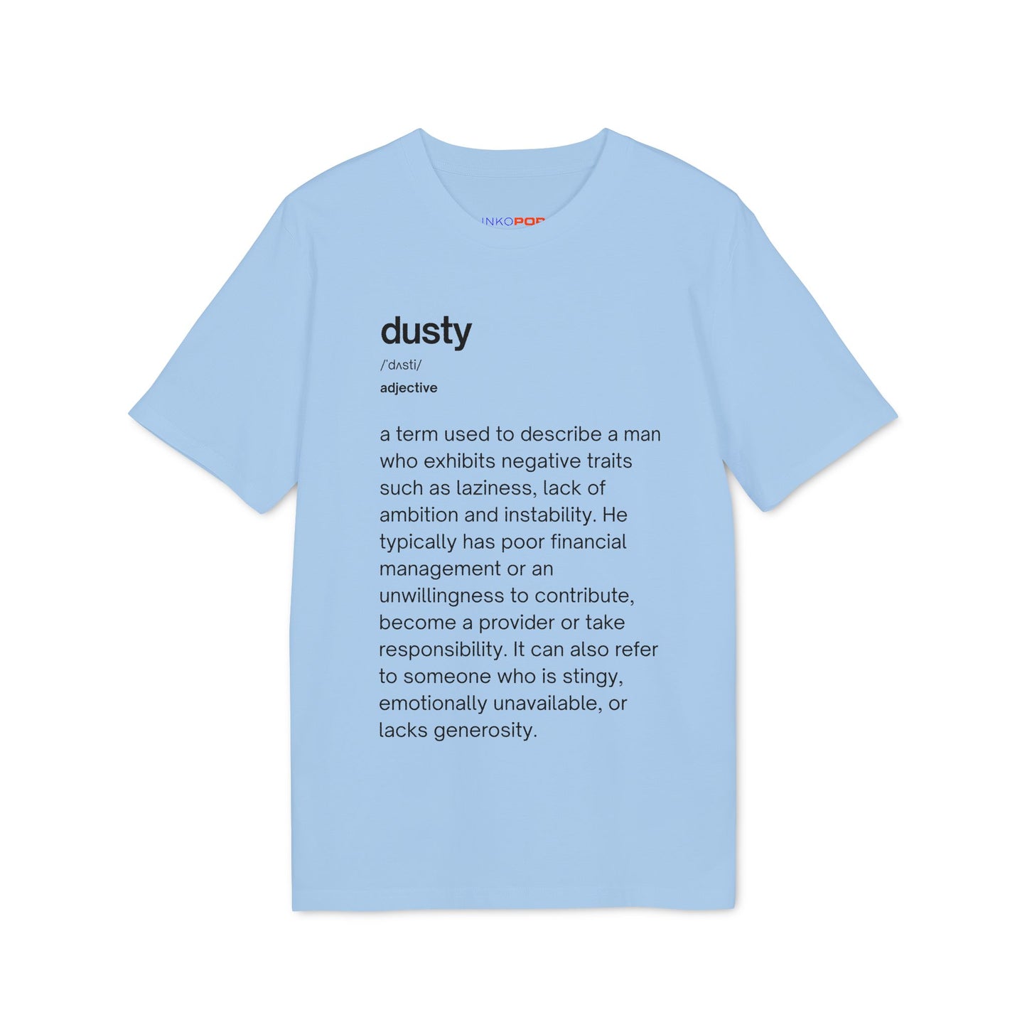 Dusty Definition T-Shirt Lights