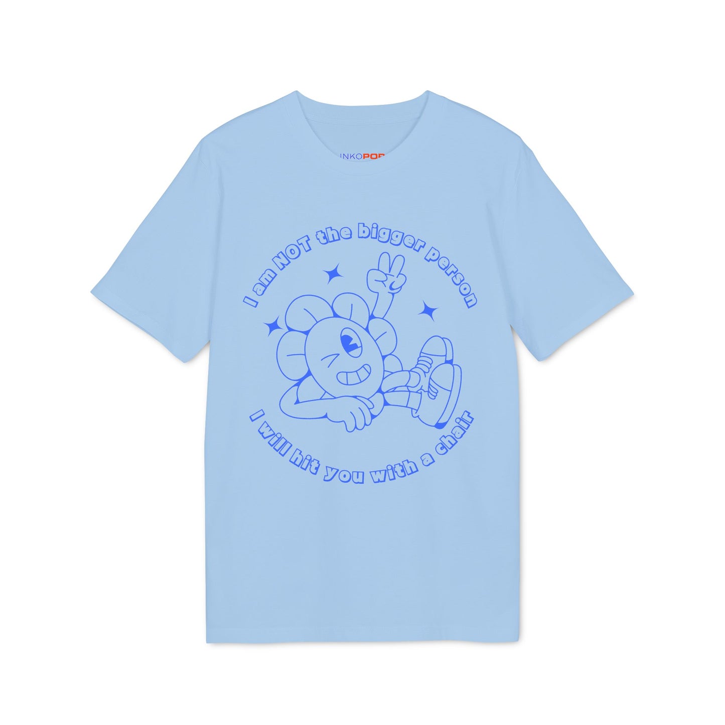 Bigger Person T-shirt