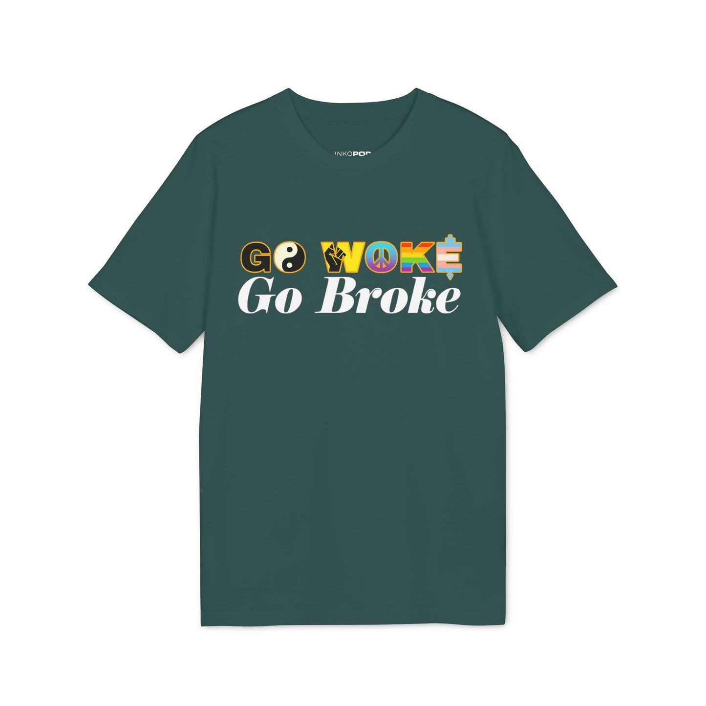 GO WOKE GO BROKE T-SHIRT