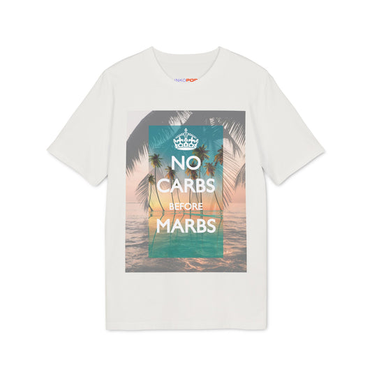 No Carbs Before Marbs T-Shirt