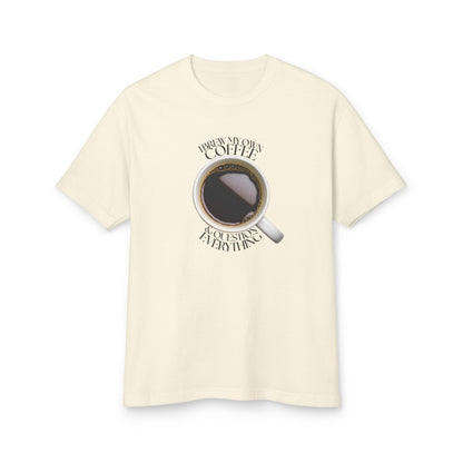 I Brew My Own Coffee Unisex Tee – Perfect Gift for Coffee Lovers