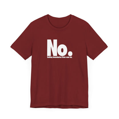 Setting Boundaries T-Shirt - White Text