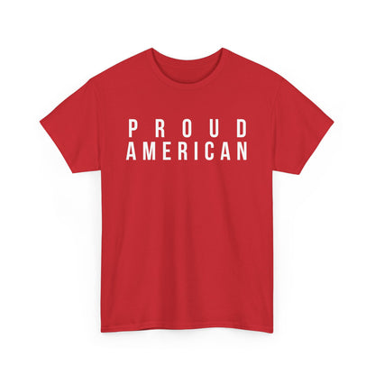 Proud American Unisex Heavy Cotton Tee - white text - USA Patriotism Apparel