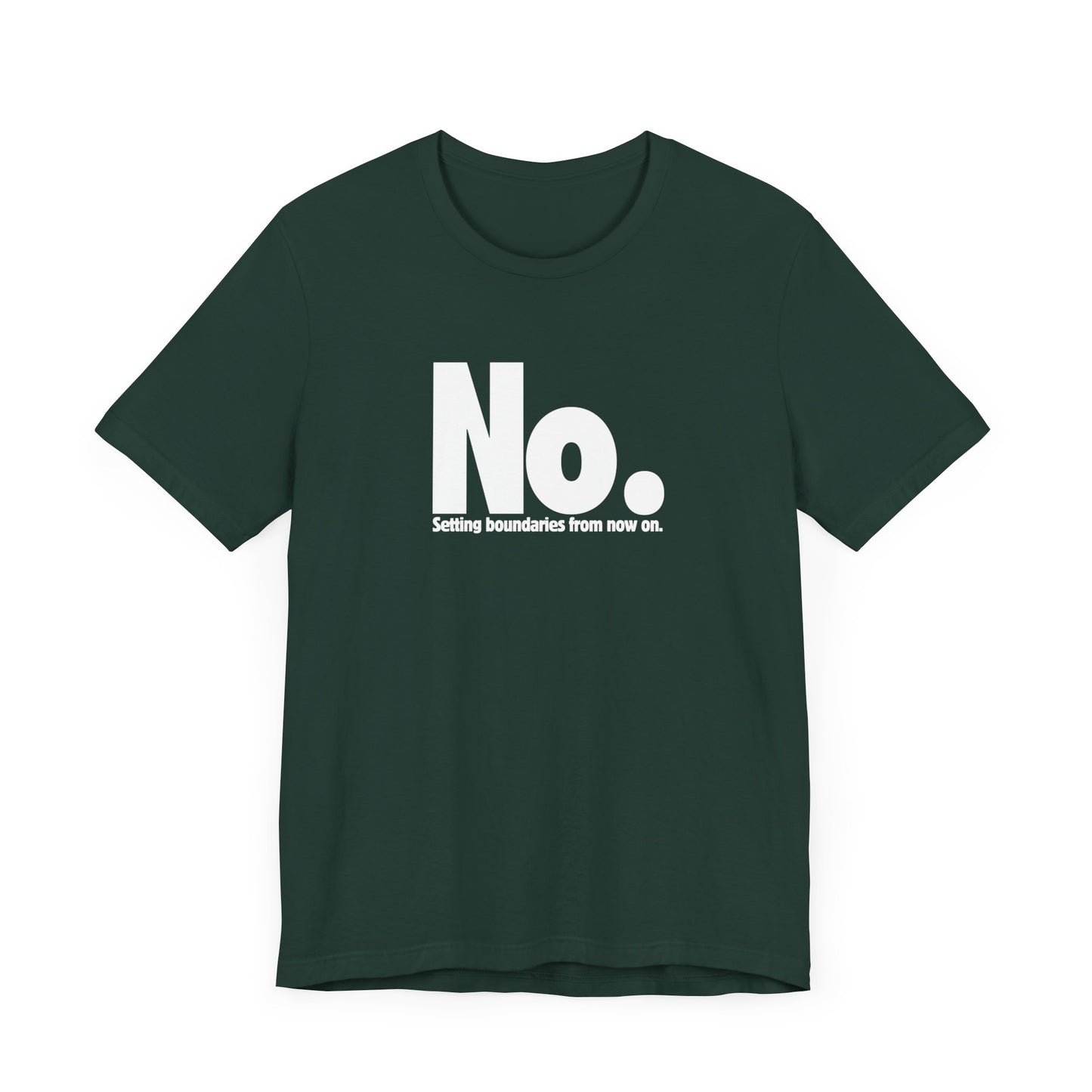 Setting Boundaries T-Shirt - White Text
