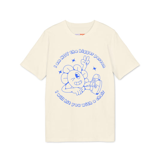 Bigger Person T-shirt