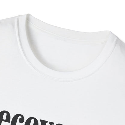 Recovered People Pleaser Unisex T-Shirt