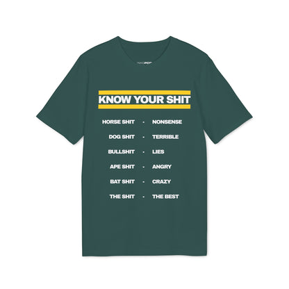 Know Your Shit Dark T-shirt
